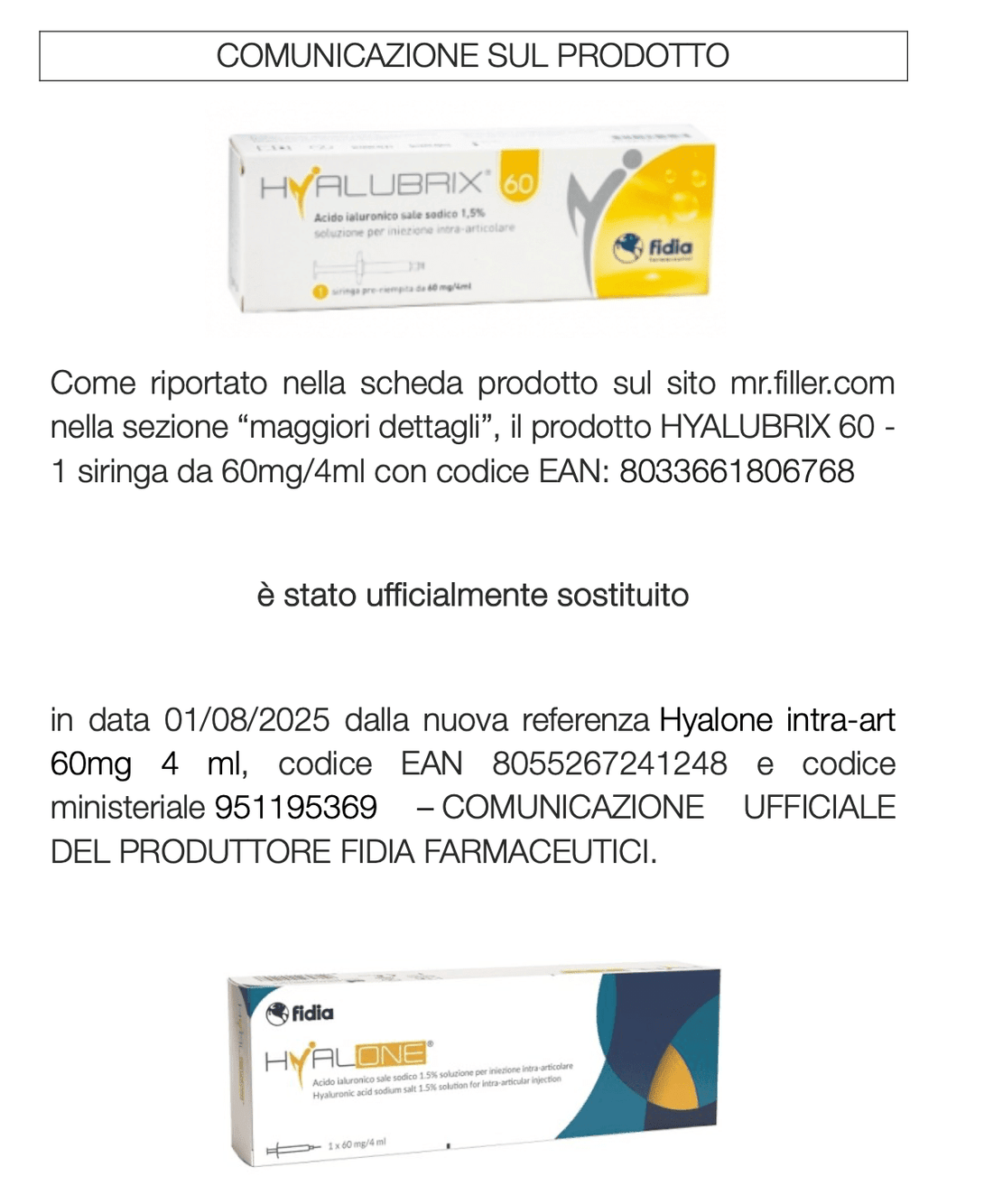 HYALONE (prima HYALUBRIX 60) - 1 siringa da 60mg/4ml